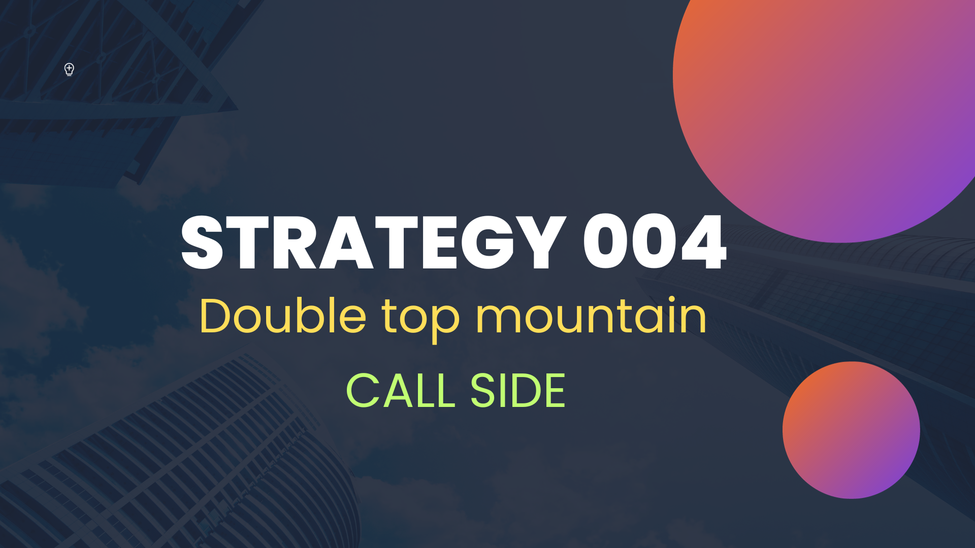 STRATEGY 004